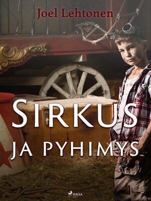 cover image of Sirkus ja pyhimys